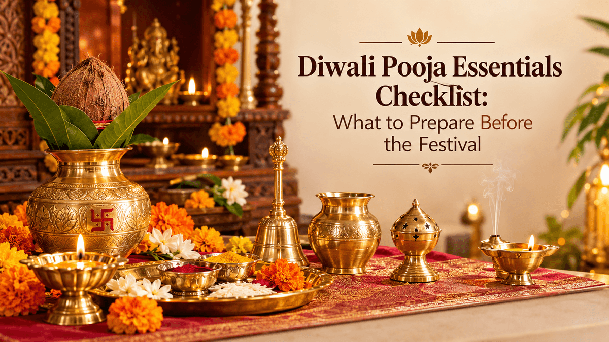 Diwali Pooja Essentials Checklist: What to Prepare Before the Festival